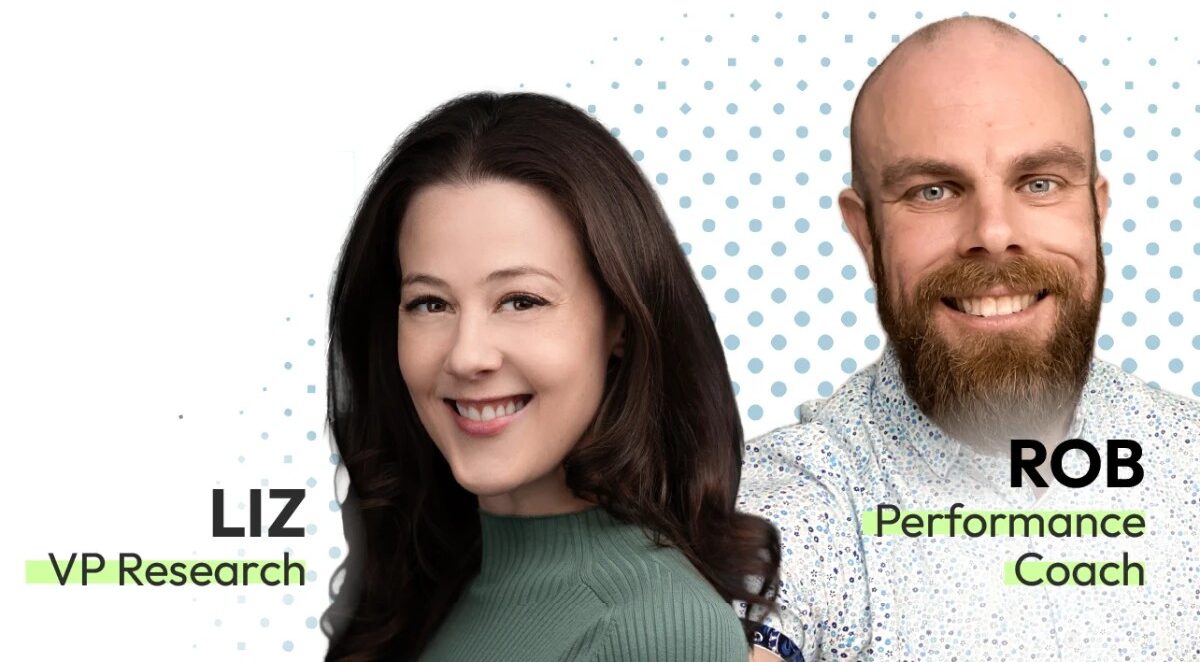 Liz, VP of Research, and Rob, Performance Coach, strategy scoop strategy experts